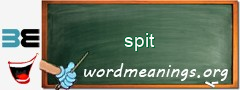 WordMeaning blackboard for spit